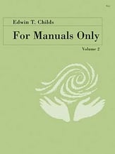 For Manuals Only No. 2 Organ sheet music cover